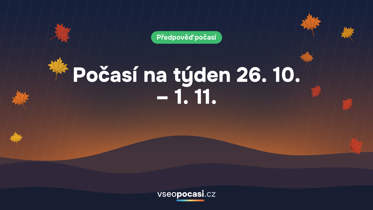 Počasí na týden 26. 10. – 1. 11.